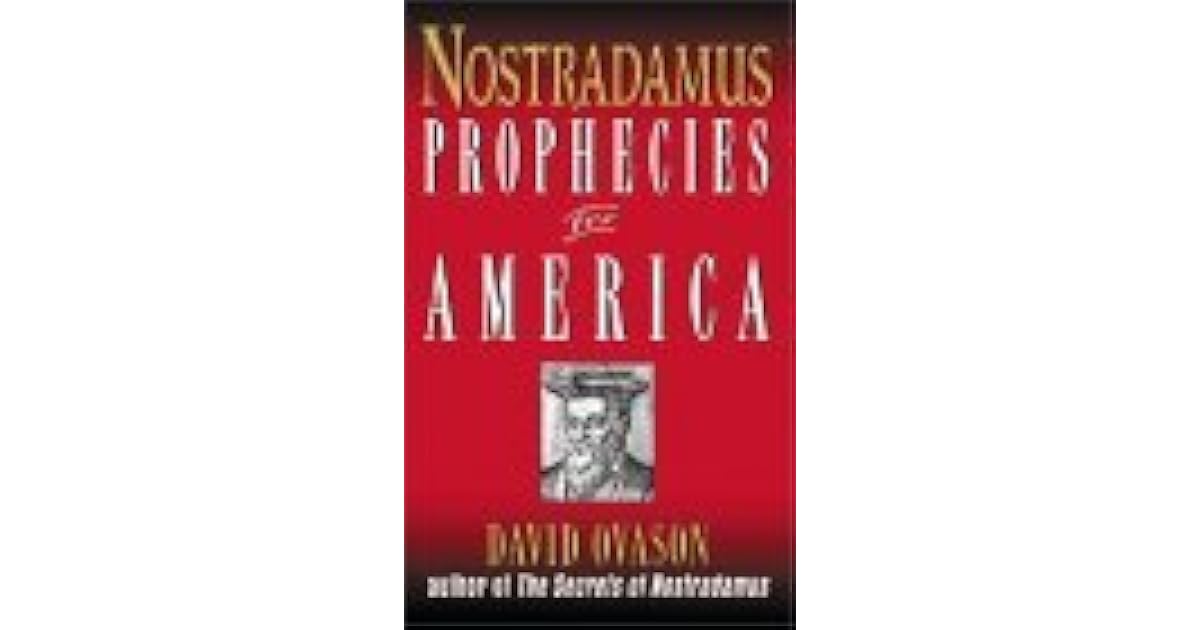 Nostradamus Prophecies for America by David Ovason