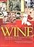 A Century of Wine: The Story of a Wine Revolution