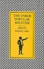 The Faber Popular Reciter (Paperback)
