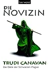 Die Novizin by Trudi Canavan