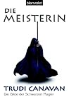 Die Meisterin by Trudi Canavan