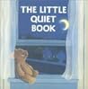 The Little Quiet Book by Katharine Ross