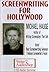 Screenwriting for Hollywood...