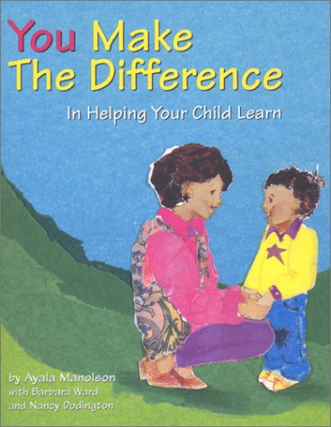 You Make the Difference: In Helping Your Child Learn (Paperback)