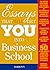 Essays That Will Get You into Business School