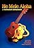He Mele Aloha by et al Carol Wilcox