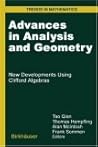 Advances in Analysis and Geometry: New Developments Using Clifford Algebras (Trends in Mathematics)