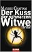Der Kuss der Schwarzen Witwe by Maxime Chattam