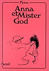 Anna et Mister God