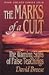 The Marks of a Cult: The Wa...