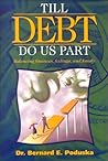 Till Debt Do Us P...