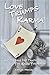 Love Trumps Karma: Uncoveri...