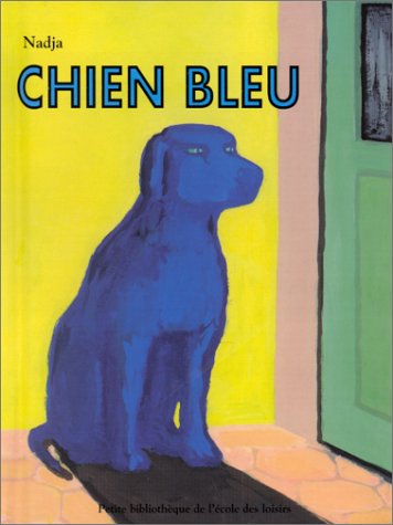 chien bleu (Hardcover)