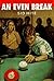 An Even Break by Sid Hite