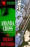 The Theban Mysteries by Amanda Cross