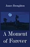 A Moment of Forever