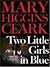 Two Little Girls in Blue by Mary Higgins Clark