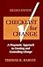 Checklist for Change: A Pragmatic Approach to Creating and Controlling Change