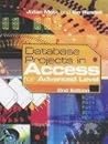 Database Projects in Access for Advanced Level Database Projects in Access for Advanced Level