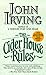 The Cider House Rules by John Irving