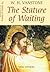The Stature of Waiting by W.H. Vanstone