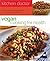 Vegan Cooking for Health: Kitchen Doctor Series