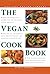 The Vegan Cookbook (The Healthy Eating Library)