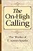 The On-High Calling (Works of T. Austin-Sparks)