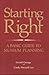 Starting Right: A Basic Guide to Museum Planning (American Association for State and Local History)