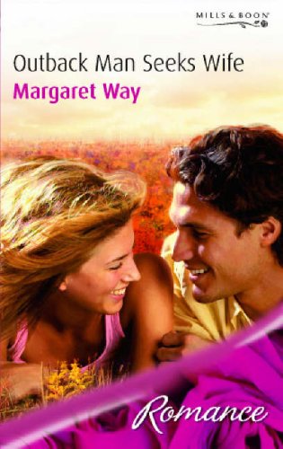 Outback Man Seeks Wife (Romance)