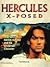 Hercules X-Posed by Ted Edwards