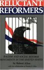 Reluctant Reformers: Racism and Social Reform Movements in the United States (Paperback)