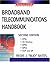 Broadband Telecommunications Handbook