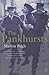 The Pankhursts by Martin Pugh
