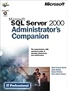 Microsoft SQL Server(TM) 2000 Administrator's Companion