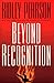 Beyond Recognition (Boldt & Matthews, #4)