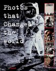 Photos That Changed the World (Paperback)
