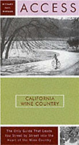 Access California Wine Country 6e (Access Guides)