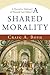 Shared Morality, A: A Narra...