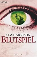 Blutspiel (The Hollows, #2)