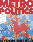 Metropolitics: A Regional Agenda for Community and Stability (Paperback)