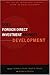 Does Foreign Direct Investment Promote Development? (Institute for International Economics Monograph Titles)