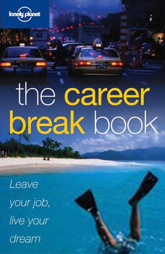 The Career Break Book (Paperback)