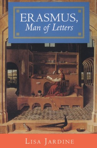 Erasmus, Man of Letters (Paperback)