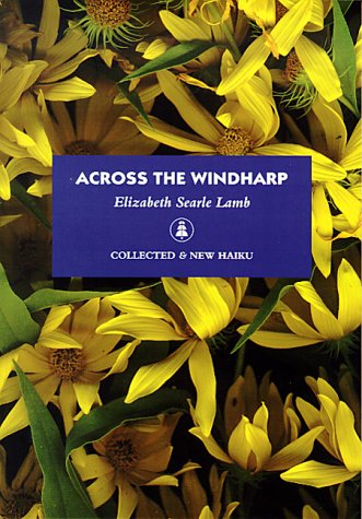 Across the Windharp: Collected and New Haiku (Paperback)