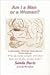 Am I a Man or a woman? or why do some people feel that they a... by Sanda Davis