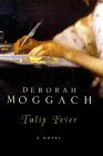 Tulip Fever - 1st Edition/1st Printing