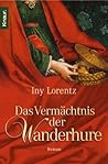 Das Vermächtnis der Wanderhure (Die Wanderhure, #3)