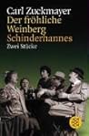 Der fröhliche Weinberg / Schinderhannes. Zwei Stücke.