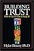 Building Trust: How to Get ...